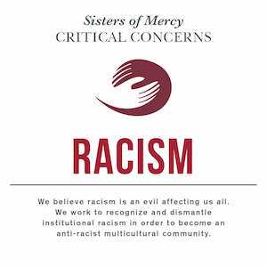 Sisters of Mercy Critical Concern with Racism and a quote underneath