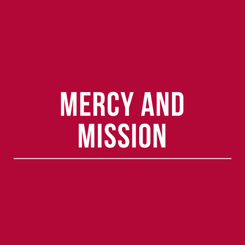 Mercy and Mission